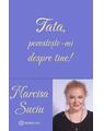 Copertă produs Tata, povestește-mi despre tine - thumb 1