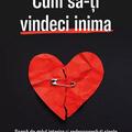 Copertă produs Cum să-ți vindeci inima - gallery small 