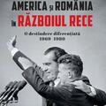 Copertă produs America și Rom&acirc;nia &icirc;n Războiul Rece - gallery small 