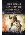 Copertă produs Minciuna lui Michelangelo - thumb 1
