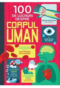 Copertă produs 100 de lucruri despre corpul uman
