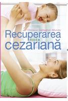 Recuperarea după cezariană