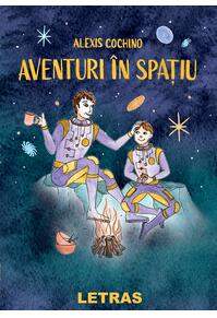 Copertă produs Aventuri &icirc;n spațiu