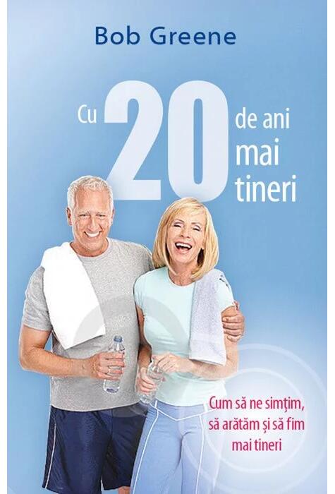 Copertă produs Cu 20 de ani mai tineri