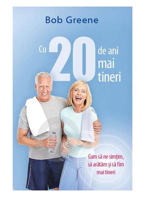Copertă produs Cu 20 de ani mai tineri - gallery big 1