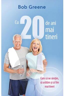 Copertă produs Cu 20 de ani mai tineri