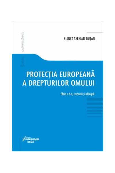 Protecția europeană a drepturilor omului