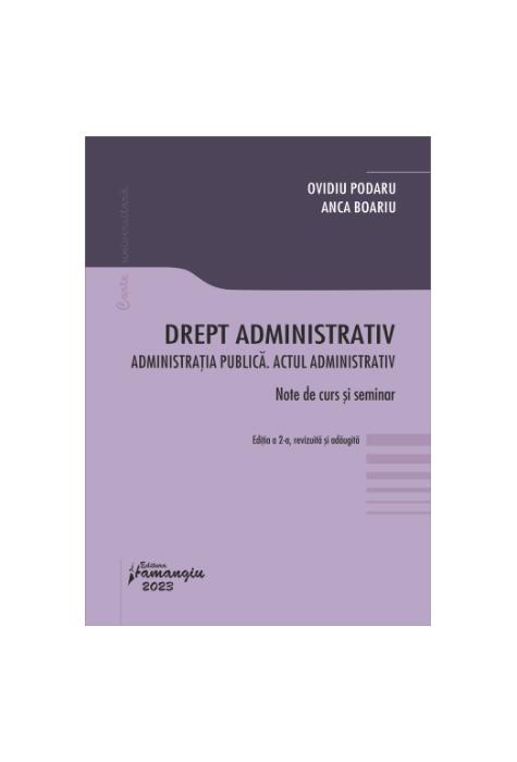 Copertă produs Drept administrativ. Administrația publică. Actul administrativ