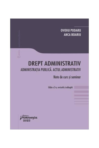 Drept administrativ. Administrația publică. Actul administrativ