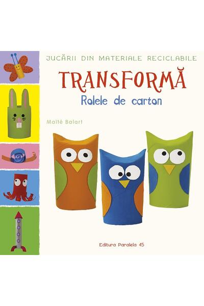 Transformă rolele din carton