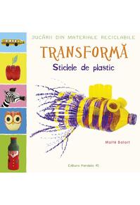 Copertă produs Transformă sticlele din plastic