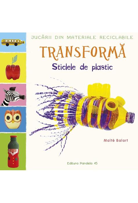 Copertă produs Transformă sticlele din plastic