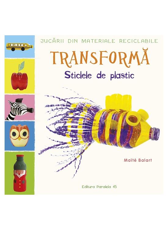 Copertă produs Transformă sticlele din plastic - gallery big 1