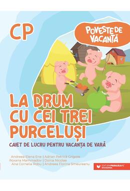 Copertă produs La drum cu cei trei purceluși