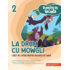 Copertă produs La drum cu Mowgli