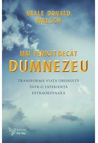Copertă produs Mai fericit decât Dumnezeu