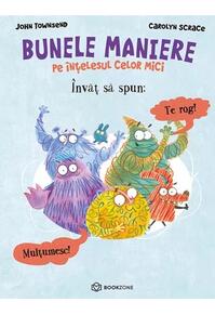 Copertă produs &Icirc;nvăț să spun te rog și mulțumesc