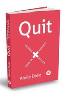 Quit