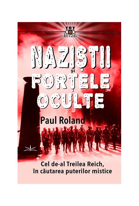Copertă produs Naziștii și forțele oculte