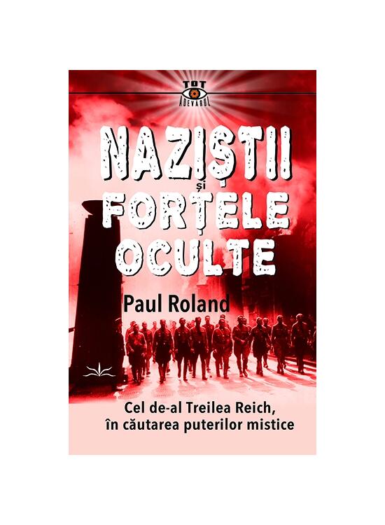 Copertă produs Naziștii și forțele oculte - gallery big 1
