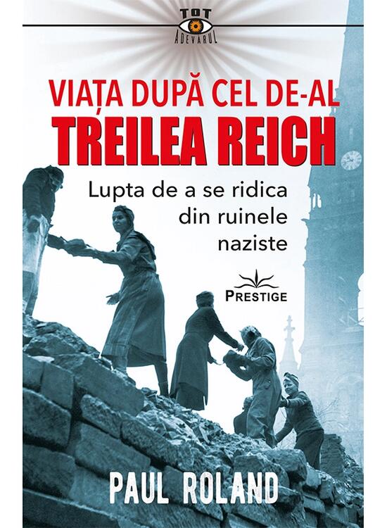 Copertă produs Viața după cel de-al Treilea Reich - gallery big 1