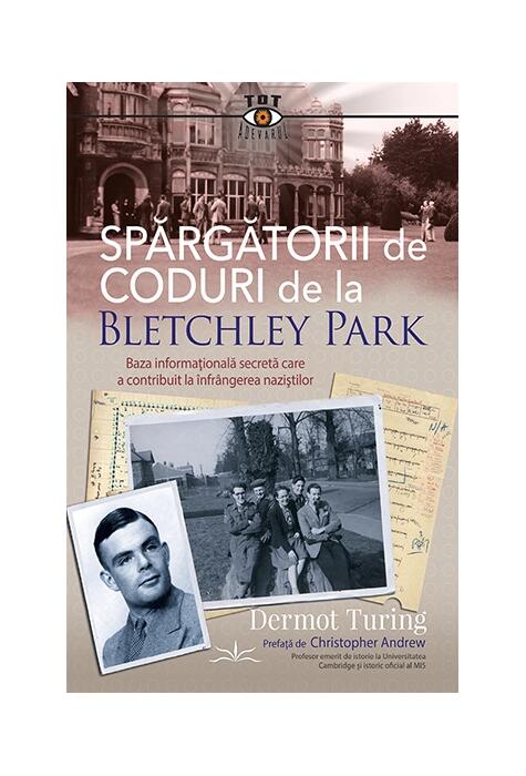 Copertă produs Spărgătorii de coduri de la Bletchley Park