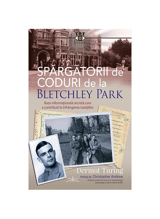Copertă produs Spărgătorii de coduri de la Bletchley Park - gallery big 1