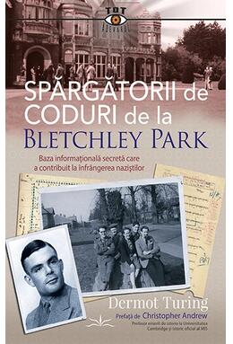Copertă produs Spărgătorii de coduri de la Bletchley Park