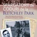 Copertă produs Spărgătorii de coduri de la Bletchley Park - gallery small 