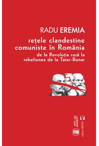 Copertă produs Rețele clandestine comuniste în România