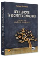 Copertă produs Noile educaţii în societatea cunoaşterii