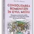 Copertă produs Consolidarea rom&acirc;nitații &icirc;n Evul Mediu - gallery small 