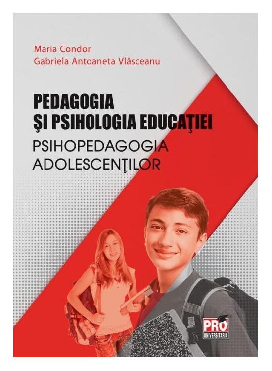 Copertă produs Pedagogia și psihologia educației. Psihopedagogia adolescenților - gallery big 1