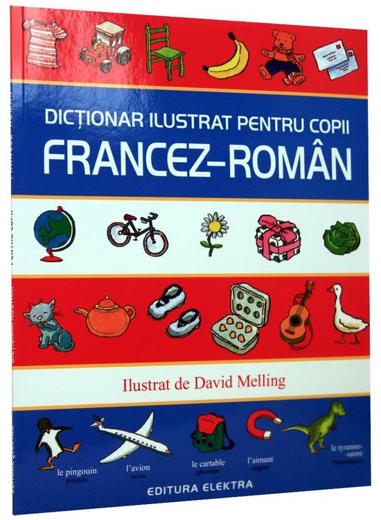 Copertă produs Dicționar ilustrat pentru copii francez-rom&acirc;n - gallery big 1