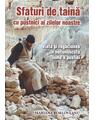 Copertă produs Sfaturi de taină cu pustnici ai zilelor noastre - thumb 1