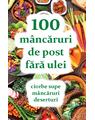 Copertă produs 100 m&acirc;ncăruri de post fără ulei - thumb 1