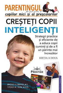 Copertă produs Parentingul copiilor mici și al preșcolarilor. Creșteți copii inteligenți