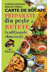 Copertă produs Carte de bucate. Preparate din pește și rețete tradiționale chinezești