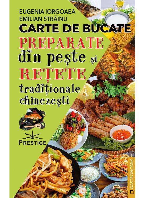 Copertă produs Carte de bucate. Preparate din pește și rețete tradiționale chinezești - gallery big 1