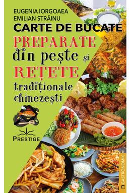 Copertă produs Carte de bucate. Preparate din pește și rețete tradiționale chinezești
