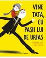 Copertă produs Vine tata, cu pașii lui de uriaș - thumb 1