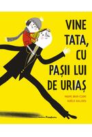 Imagine produs Vine tata, cu pașii lui de uriaș