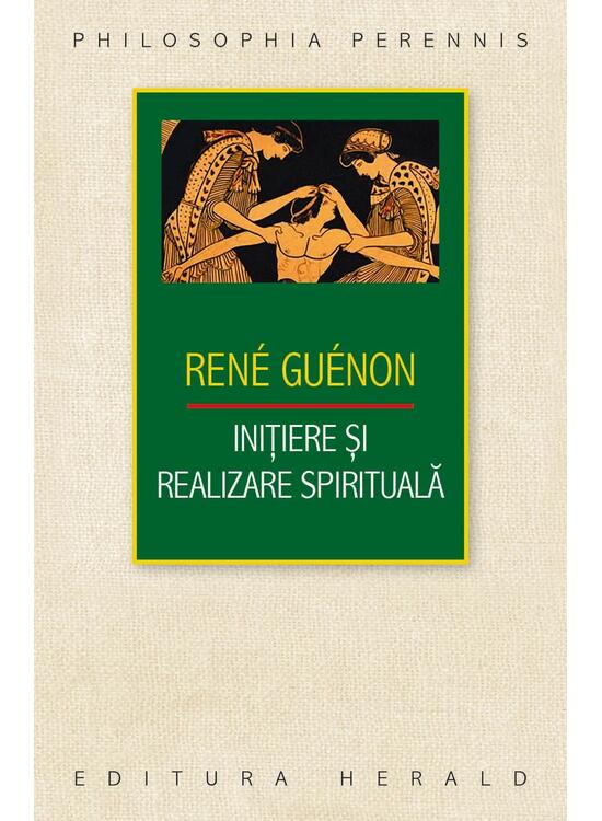Copertă produs Iniţiere şi realizare spirituală - gallery big 1