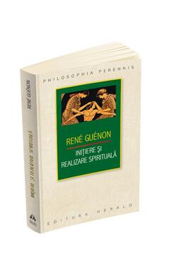 Copertă produs Iniţiere şi realizare spirituală
