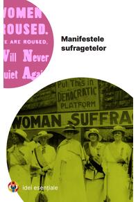 Copertă produs Manifestele sufragetelor