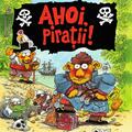 Copertă produs Ahoi, pirații! - gallery small 