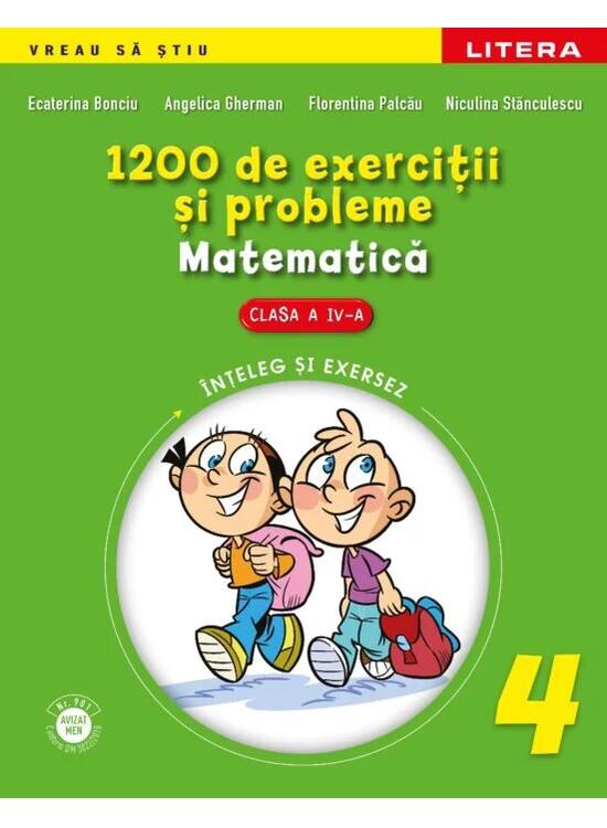 Copertă produs Matematică. 1200 de exerciţii şi probleme pentru clasa a IV-a - gallery big 1
