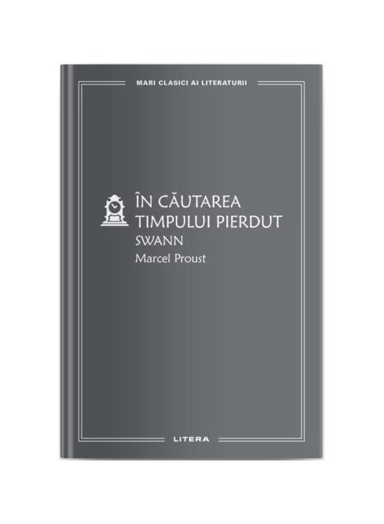 Copertă produs Swann. &Icirc;n căutarea timpului pierdut (Vol. 1) - gallery big 1