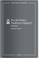Copertă produs Swann. &Icirc;n căutarea timpului pierdut (Vol. 1)