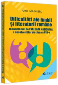 Copertă produs Dificultăți ale limbii și literaturii române la examenul de Evaluare Națională a absolvenților de clasa a VIII-a